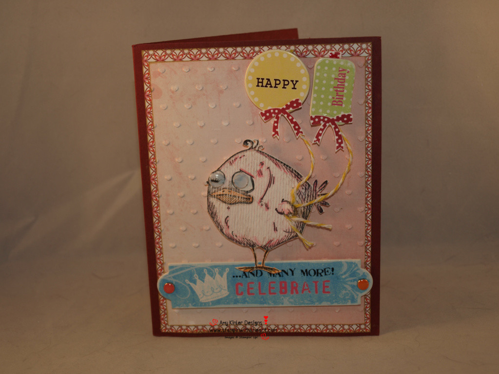A card from my friend Tonia .... another "Crazy Bird" LOL